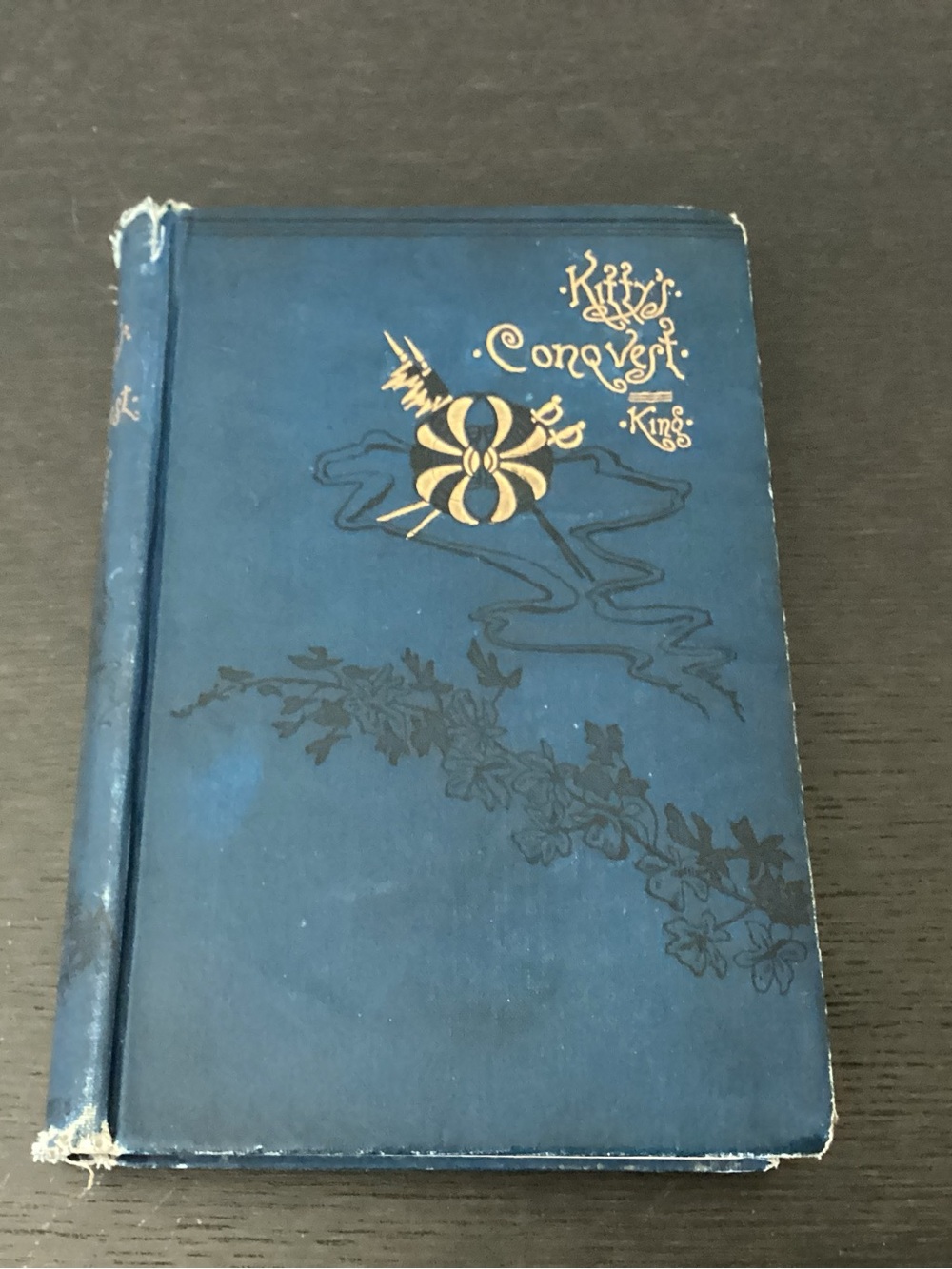 Antique RARE Hardcover edition of Kitty’s Conquest, a novel written by Captain